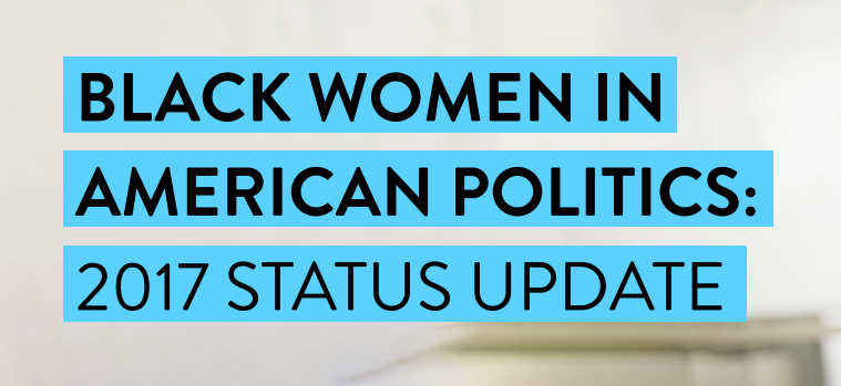 Report on Black Women in American Politics in 2017 | International ...