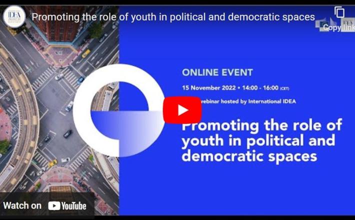 Promoting the role of youth in political and democratic spaces (International IDEA)