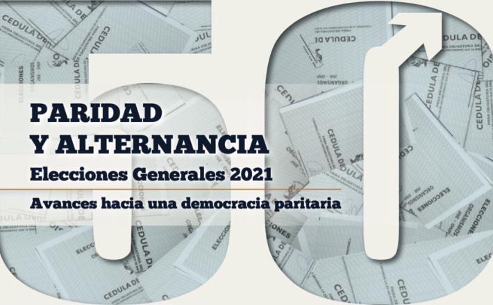 Paridad y Alternancia. Elecciones Generales 2021: avances hacia una democracia paritaria - ONPE