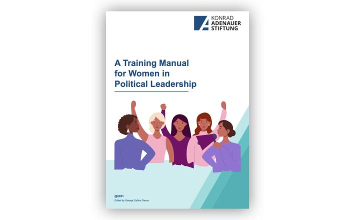 Women in Leadership Training Manual. Credits: KAS Women in Leadership Training Manual. Credits: KAS