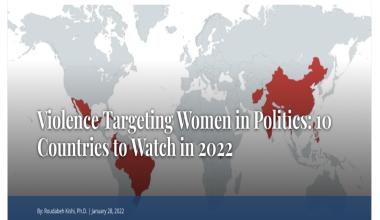 Violence Targeting Women in Politics: 10 Countries to Watch in 2022  Photo by Joshua Rawson-Harris on Unsplash- GIWPS