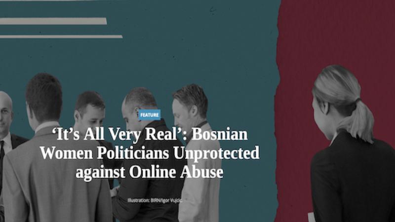 "It’s all very real": Bosnian women politicians unprotected against online abuse - BalkanInsight
