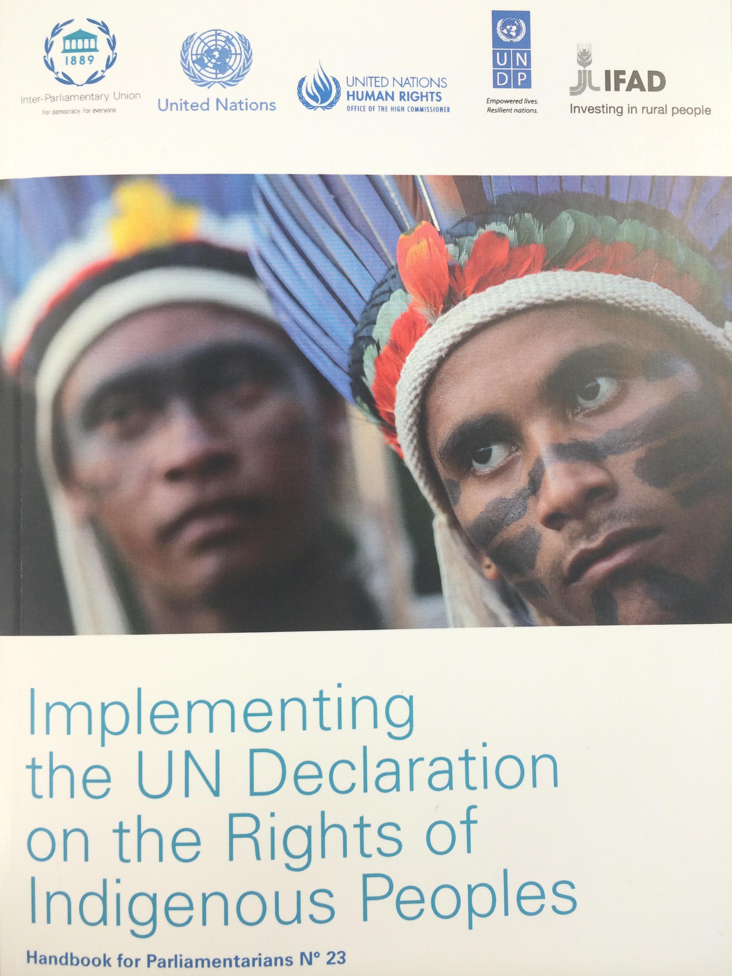 Parliamentarians Handbook on Implementing the UN Declaration on the Rights of Indigenous Peoples